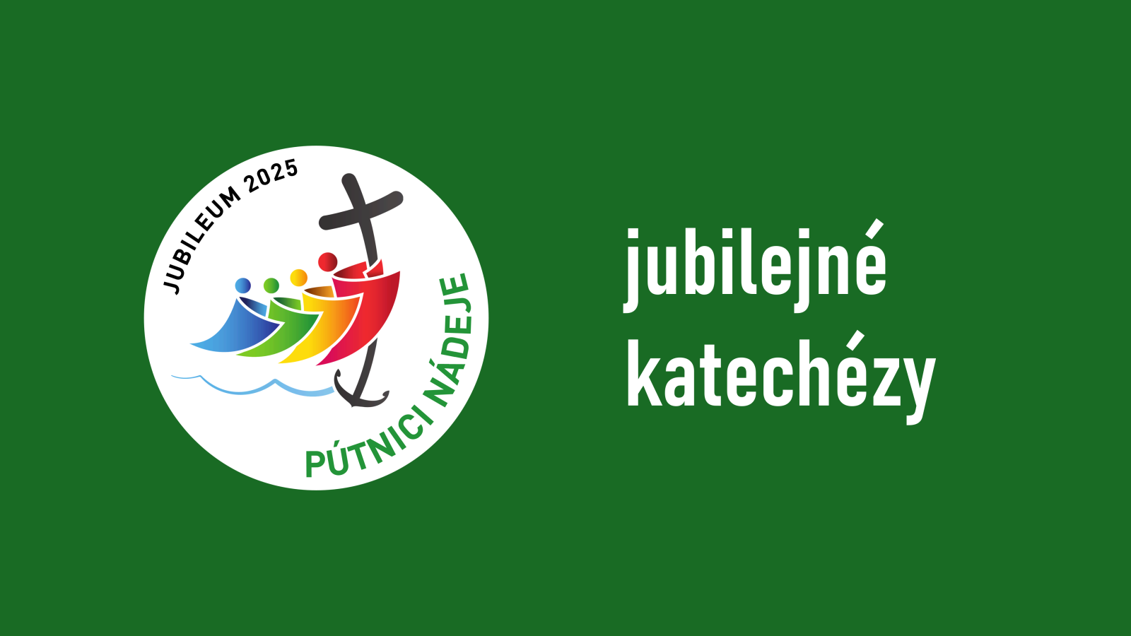 Grafika Jubilejné katechézy s logom Jubilea 2025