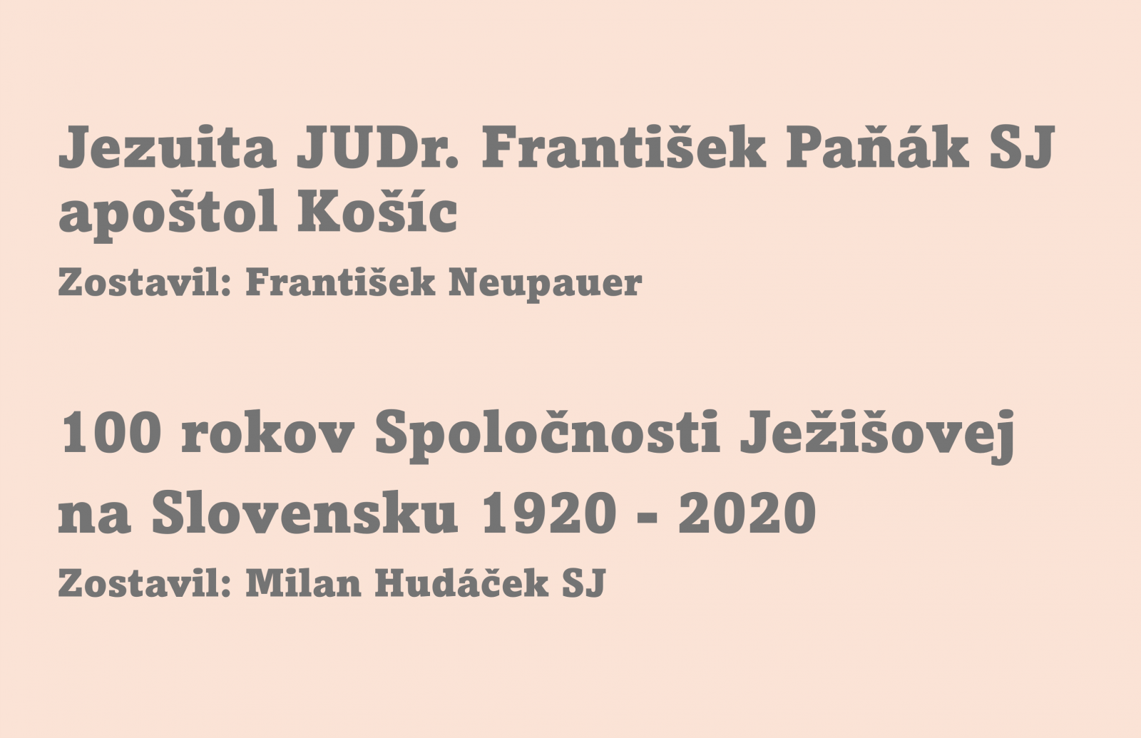 Grafika prezentácie kníh o Františkovi Paňákovi SJ a jezuitoch na Slovensku
